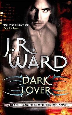 Dark Lover: Number 1 in series by J. R. Ward (Paperback, 2011)