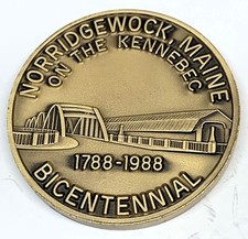 # C6726    NORRIDGEWOCK, ME.   BRONZE TOWN   MEDAL,  BICENTENNIAL   1988