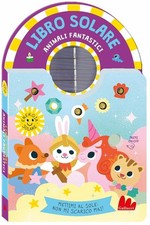 Animali fantastici. Libro solare. Ediz. a colori [Toy] [Apr 11, 2025] Faria, Kim
