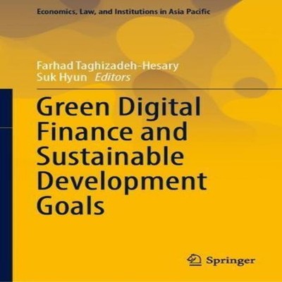 Green Digital Finance and Sustainable Development Goals Springer