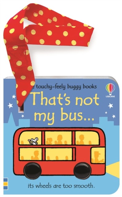 That's not my bus... buggy book by Fiona Watt (Board book)