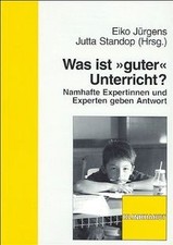 Was ist guter Unterricht?: Namhafte Expertinnen u... | Buch | Zustand sehr gut