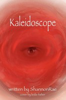 Shannonrae | Kaleidoscope | Taschenbuch | Englisch (2007) | EAN 9780615144047