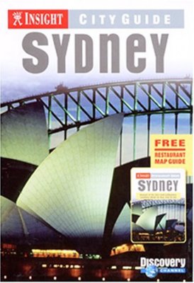 Insight City Guide Sydney (Book & Restaurant Guide) By Brian Bel