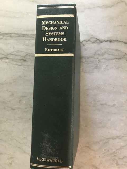 Mechanical Design And Systems Handbook By Harold A Rothbart Hardcover 