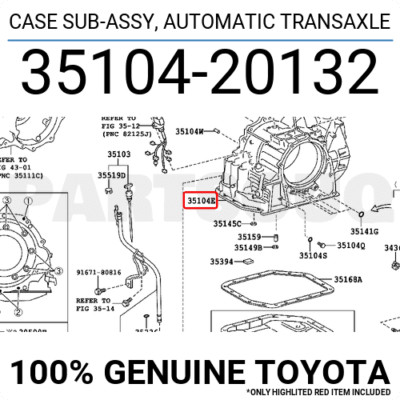 3510420132 Genuine Toyota CASE SUB-ASSY, AUTOMATIC TRANSAXLE 35104 ...