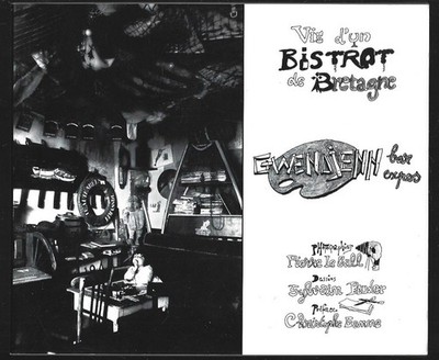 LEBEN EINES BISTROT DER BRETAGNE. EWENAJENN Bar Expos . TREVOU TREVIGNEC. 2005