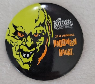 KNOTT S SCARY FARM 21ST ANNUAL HALLOWEEN HAUNT 1993 BUTTON - RARE!