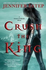 Jennifer Estep Crush the King (Paperback) Crown of Shards Novel