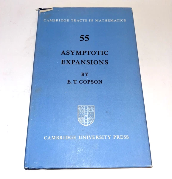 No. 55 ASYMPTOTIC EXPANSIONS by E.T. COPSON hardcover Cambridge 1976