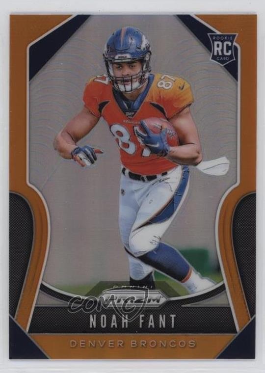 2019 Panini Prizm Rookies Orange Prizm /249 Noah Fant #365 Rookie RC