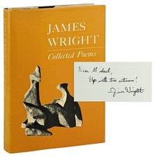 James Wright / Collected Poems / Signed First Edition in DJ / Wesleyan, 1971