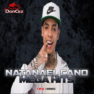 DJ DonCez   Natanael Cano Mega Hits