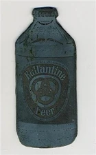 Ballentines Beer in a Bottle   Metal Advertising Piece 1950's