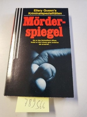 Mörderspiegel Queen, Ellery: