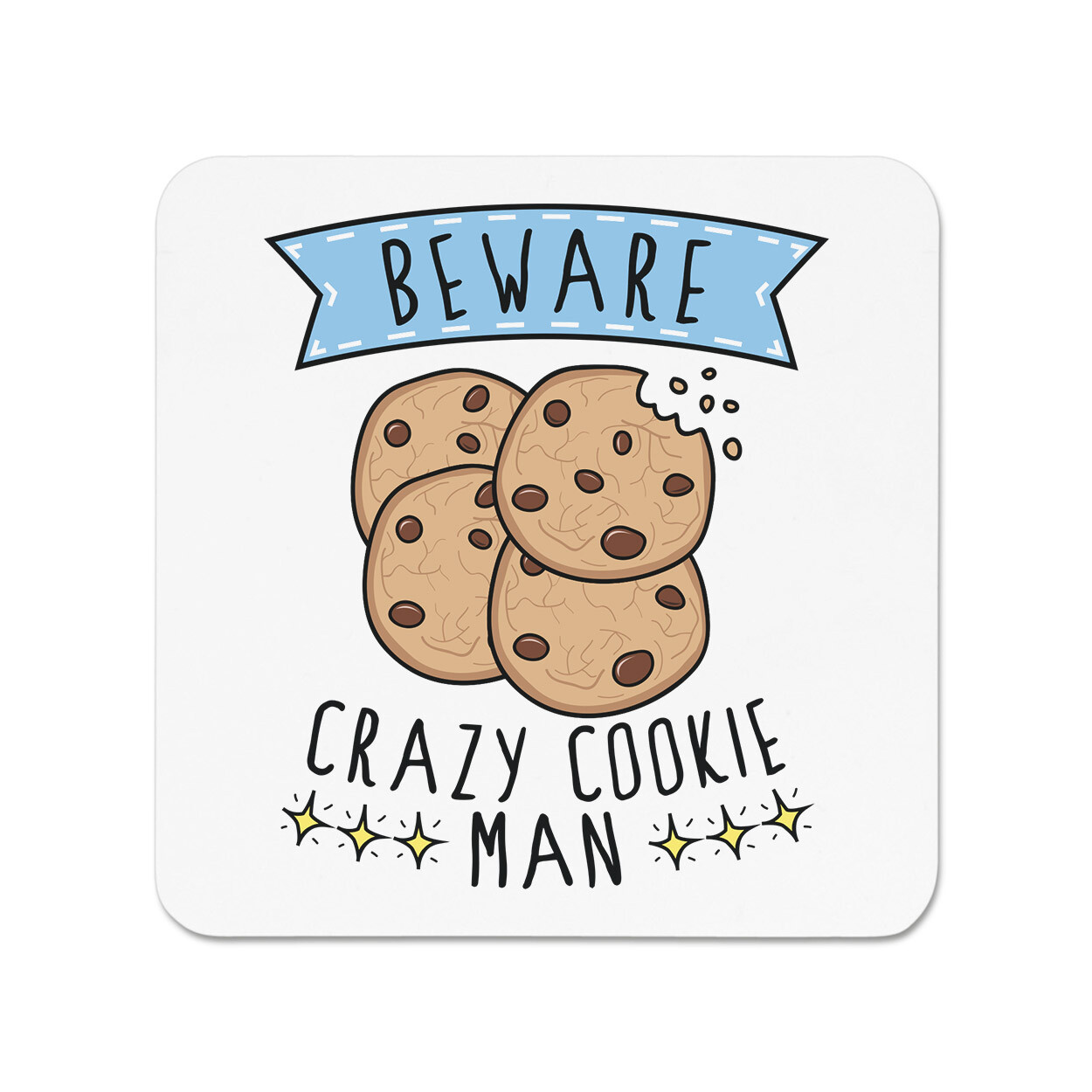 Beware Crazy Cookie Man Fridge Magnet Funny Joke Food Biscuit Chocolate