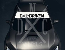 Daily Driven Windshield Banner Universal Windshield Sticker