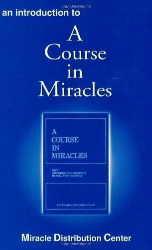 An Introduction to A Course in Miracles - Paperback - VERY GOOD
