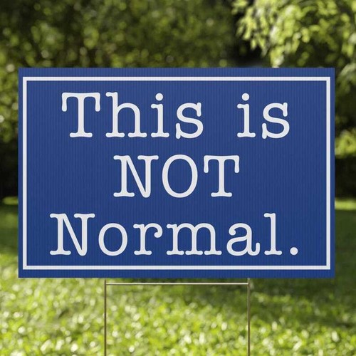 This Is Not Normal Resist Fascism Democratic Values Yard Sign | eBay