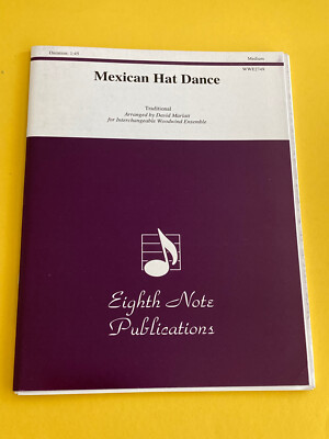 Mexican Hat Dance, arr. David Marlatt, for Woodwind Ensemble