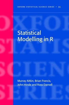 Aitkin - Statistical Modelling in R - New hardback or cased book - X555z