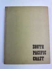 SOUTH PACIFIC COAST by Bruce A. MacGregor 1st Edition 1968 HC