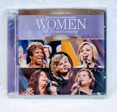 Women Of Homecoming Volume Two By Bill & Gloria Gaither (CD, 2013)