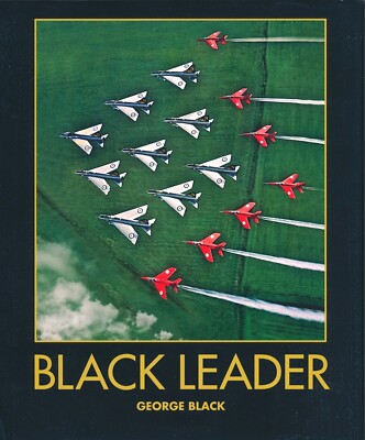 Black Leader - 'Ein Cockpit voller Erinnerungen' (Firestreak Books) - Neues Exemplar