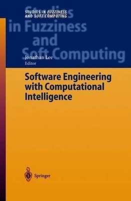 Software Engineering with Computational Intelligence - 9783642055959