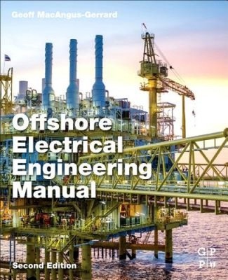 Offshore Electrical Engineering Manual [Paperback]