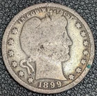 1899 Barber Silver Quarter 25C - Old Glory C&C Weekly 1c Auction!
