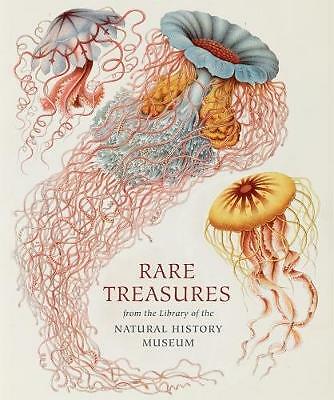 Rare Treasures: From the Library of the Natural History Museum by Judith...