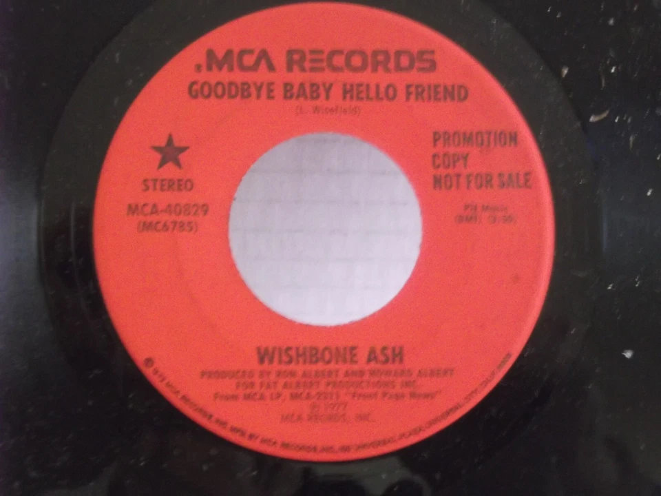 Wishbone пепел, MCA, «Прощай, малыш, привет, друг», США, 7 «45, 1976 промо, прог-рок, новый- - Изображение 2 из 2