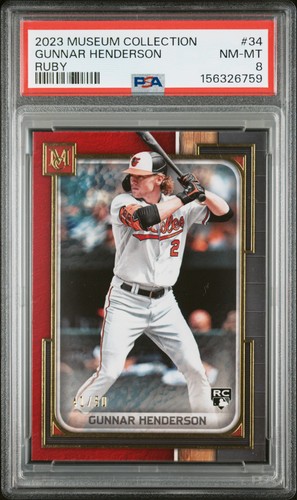 2023 MUSEUM COLLECTION RUBY #34 GUNNAR HENDERSON ROOKIE RC 41/50 PSA 8