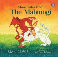 Sian Lewis - More Tales From The Mabinogi - Hardback - G245Z