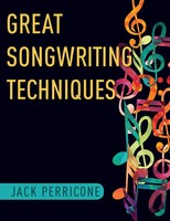 Great Songwriting Techniques Jack Perricone Taschenbuch Buch Englisch 2018