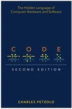 Code: The Hidden Language of Computer Hardware and Software 2nd Edition Paper...