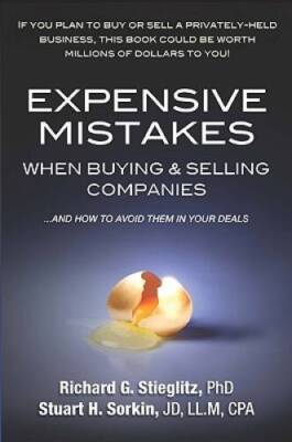 Expensive Mistakes When Buying & Selling Companies - Perfect Paperback - GOOD