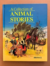 Vintage 1985 A Collection of Animal Stories Graeme Kent Eric Kincaid Brimax HC