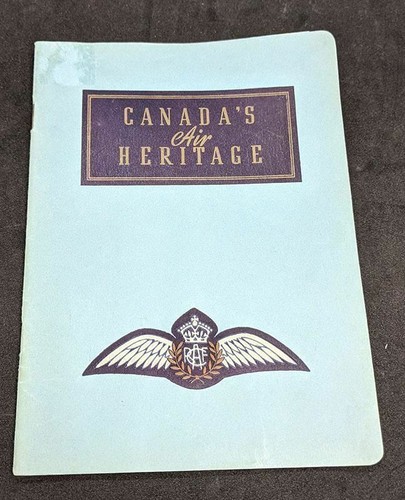 Canada’s Air Heritage Book – Signed by Former World Air Speed Record RAF Wing... - Bild 1 von 6