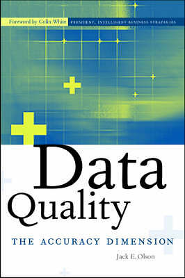 Data Quality The Accuracy Dimension Olson Paperback Morgan Kaufmann