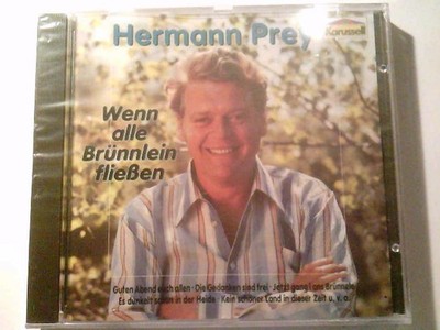 Wenn alle Brünnlein fliessen Prey, Hermann: