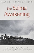 THE SELMA AWAKENING By Mark D. Morrison-reed **Mint Condition**