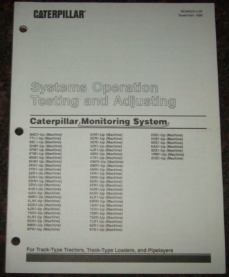 CAT CATERPILLAR TRACTOR MONITORING SYSTEMS TESTING ADJUSTING OPERATION MANUAL
