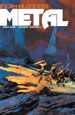 Northlanders, Vol. 5: Metal