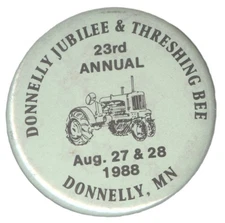 1988 Donnelly Jubilee & Threshing Bee Donnelly, MN Pin-back Button 1-3/4"