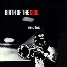MILES DAVIS - BIRTH OF COOL - Vinyl Record 12 RECORD - Y600z