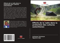 Iorlumun Tarlumun (U. A.) | Efforts De La Radio Dans La Protection Des...