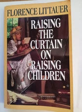 Raising the Curtain on Raising Children - Raising Christians - Not Just Children