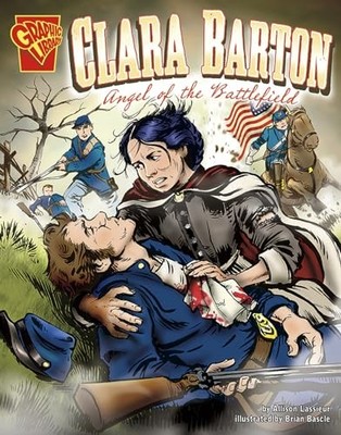 Clara Barton: Angel of the Battlefi..., Lassieur, Allis